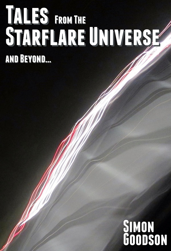 Tales from the Starflare Universe & Beyond